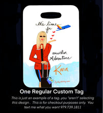 Load image into Gallery viewer, One Regular Custom Luggage Tag