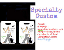 Load image into Gallery viewer, Specialty Custom- 2 Luggage Tags