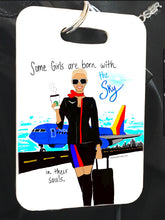 Load image into Gallery viewer, ‘’CUSTOM’’ Bagtag - Some girls are born with...
