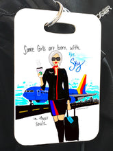 Load image into Gallery viewer, ‘’CUSTOM’’ Bagtag - Some girls are born with...
